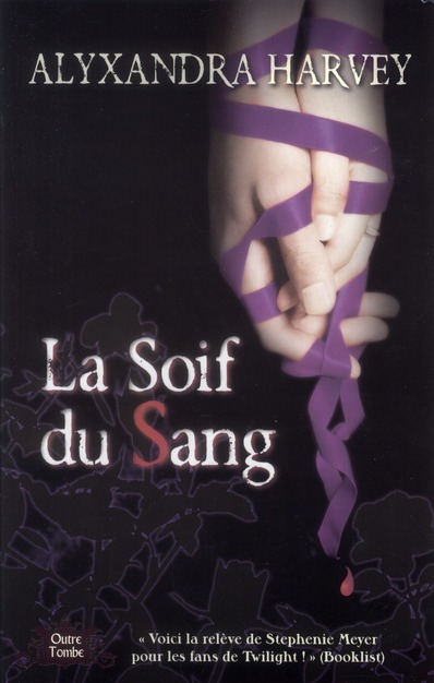 Outre Tombe Tome 3 : La Soif du Sang