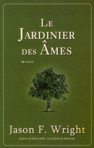 Le Jardinier des Ames