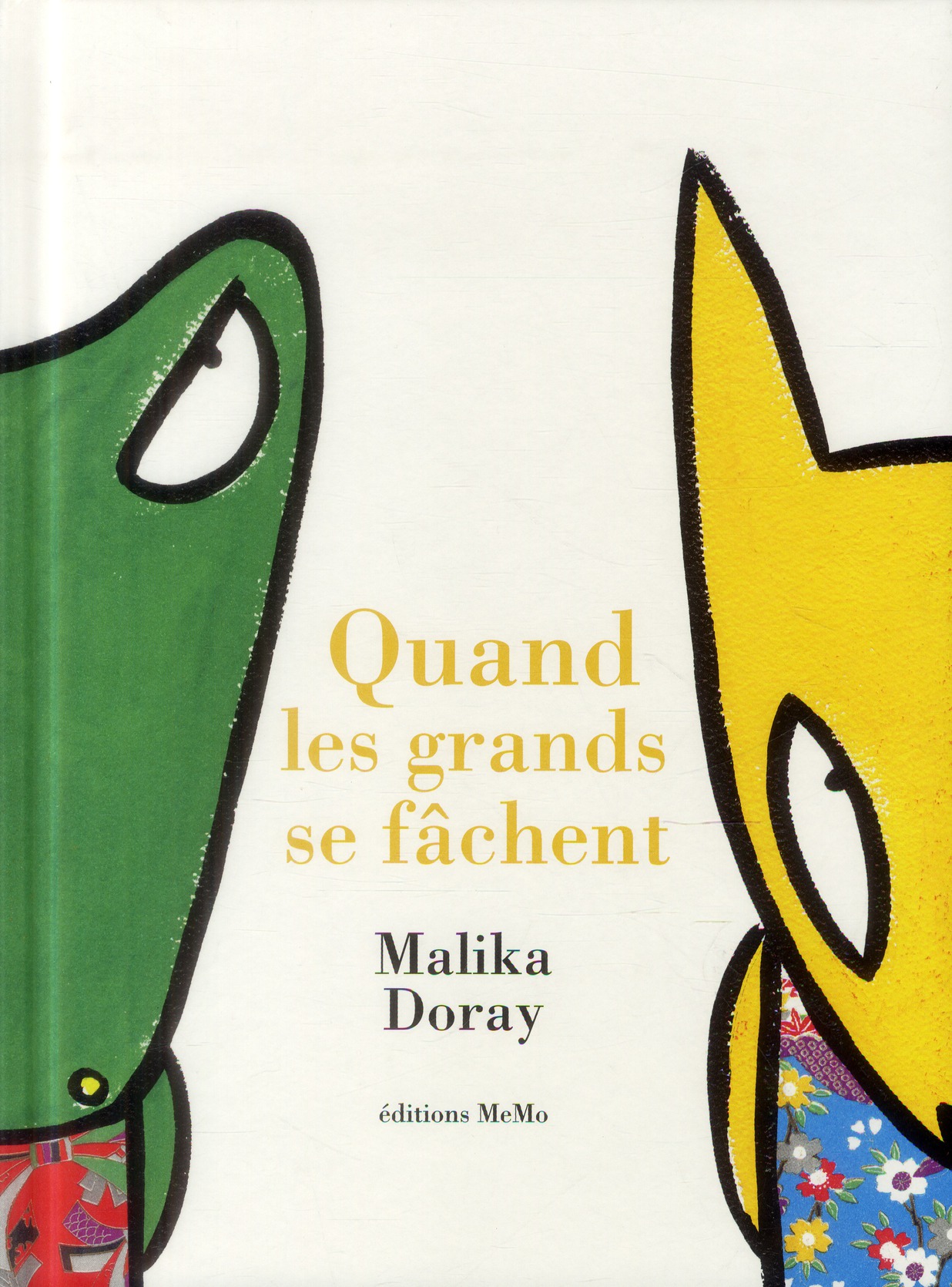 Quand les grands se fâchent