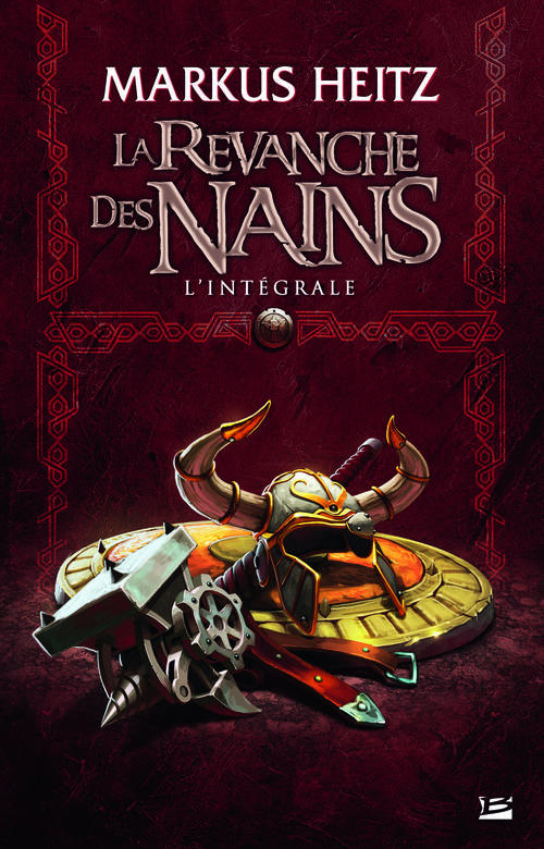 La revanche des nains : L'intégrale