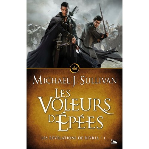 Les Révélations de Riyria Tome 1 : Les Voleurs d'épées