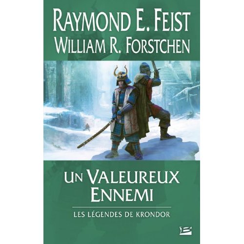 Les Légendes de Krondor : Un valeureux ennemi