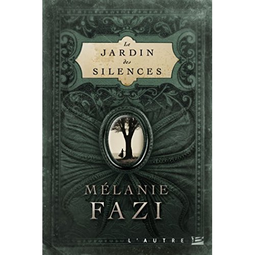 Le jardin des silences