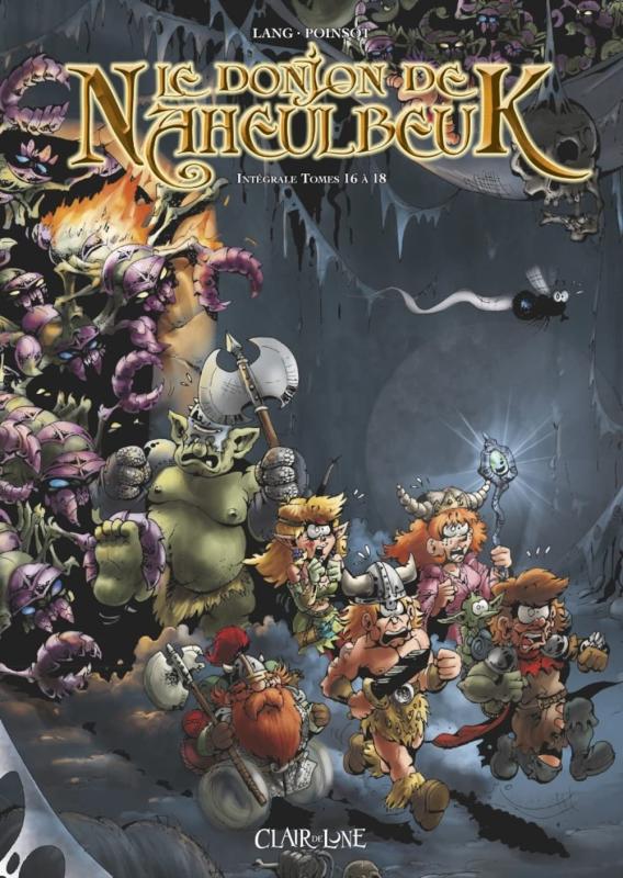 Le Donjon de Naheulbeuk Intégrale Tome 6 : Tomes 16 à 18