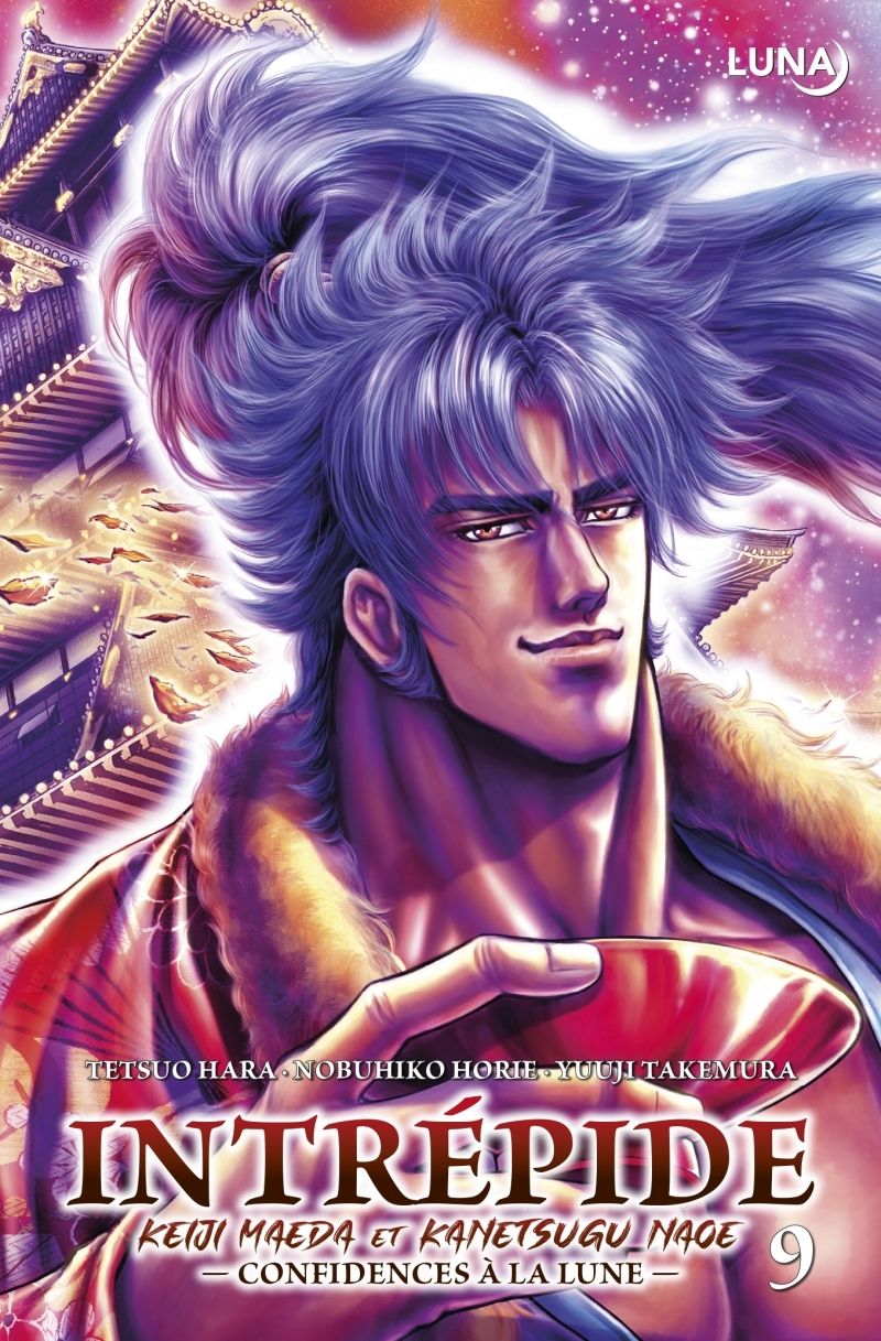 Intrépide : Keiji Maeda et Kanetsugu Naoe Tome 9