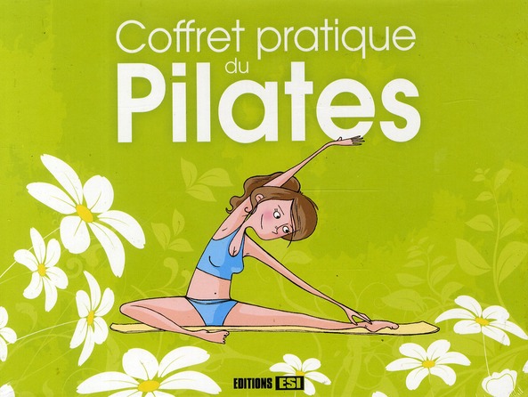 Pratique du pilates. Coffret, avec 1 DVD