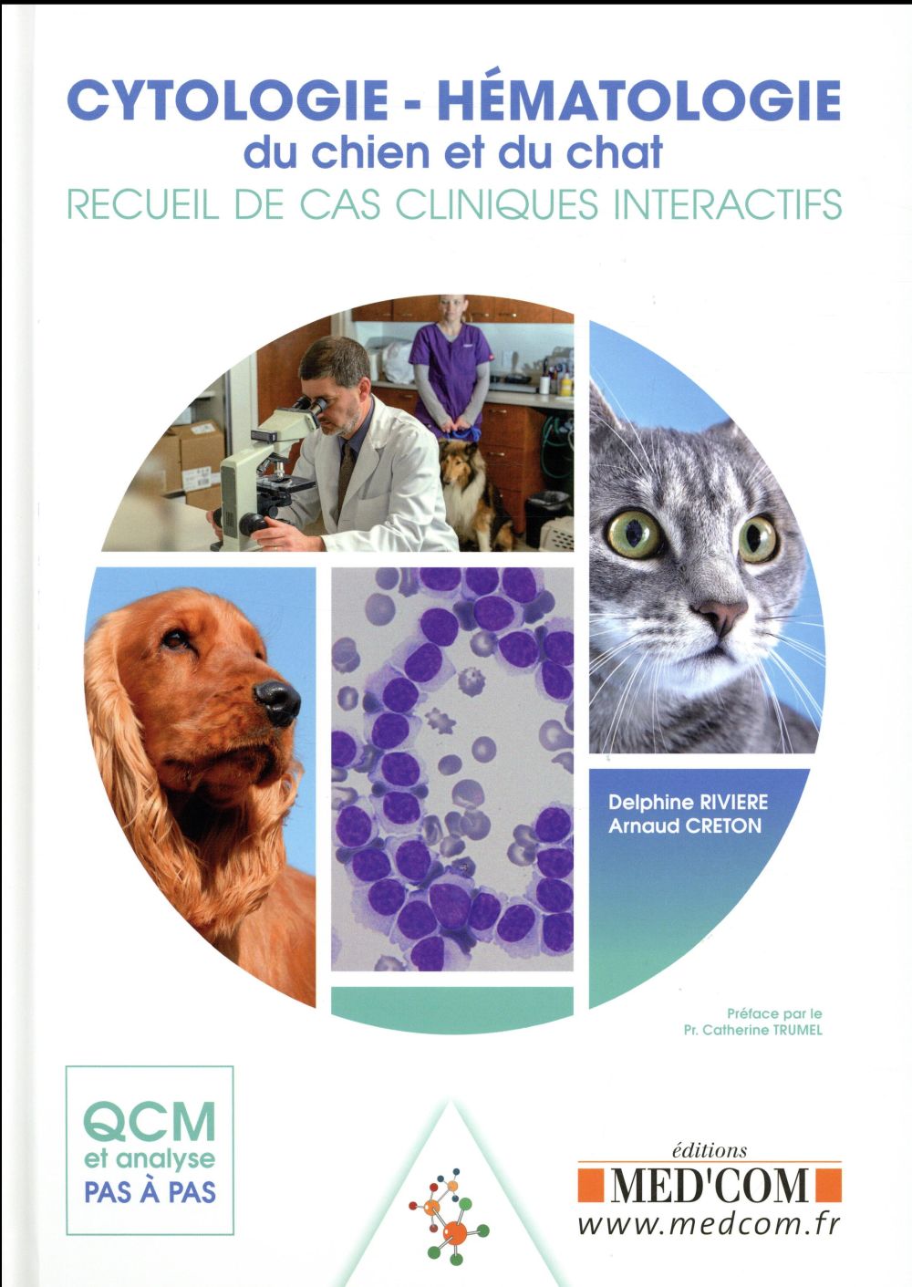 Cytologie-hématologie du chien et du chat. Recueil de cas cliniques interactifs