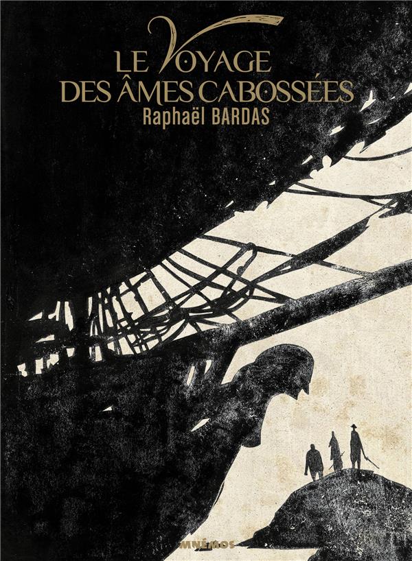 Le voyage des âmes cabossées