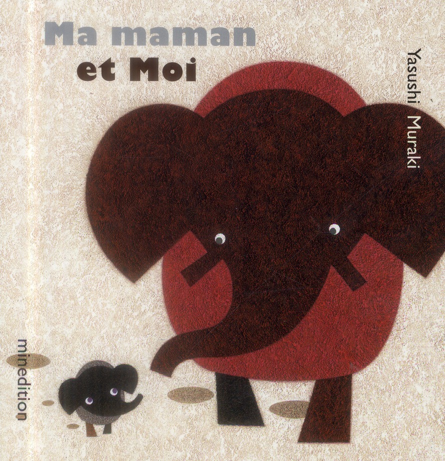 Ma maman et Moi
