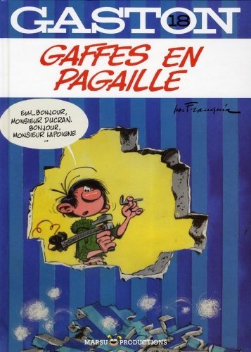 Gaston Tome 18 : Gaffes en pagaille
