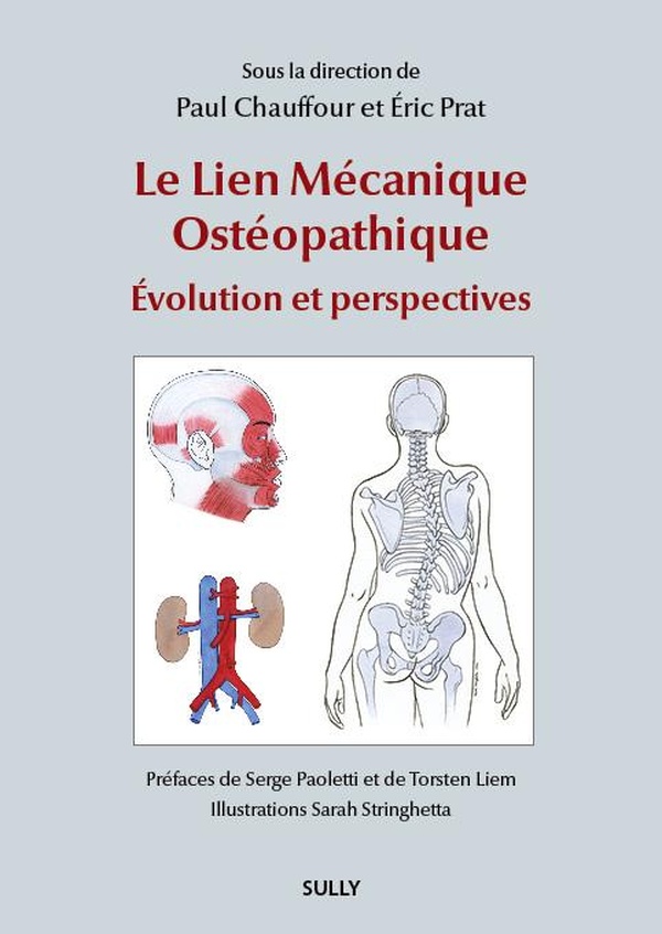 Le Lien Mécanique Ostéopathique. Evolution et perspectives