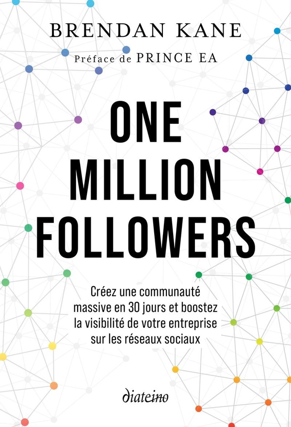 One million followers. Créez une communauté massive en 30 jours et boostez la visibilité de votre en
