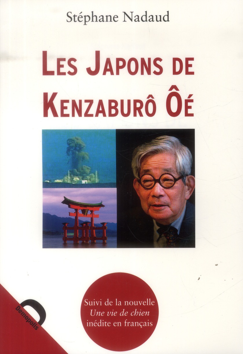 Les Japons de Kenzaburo Oe