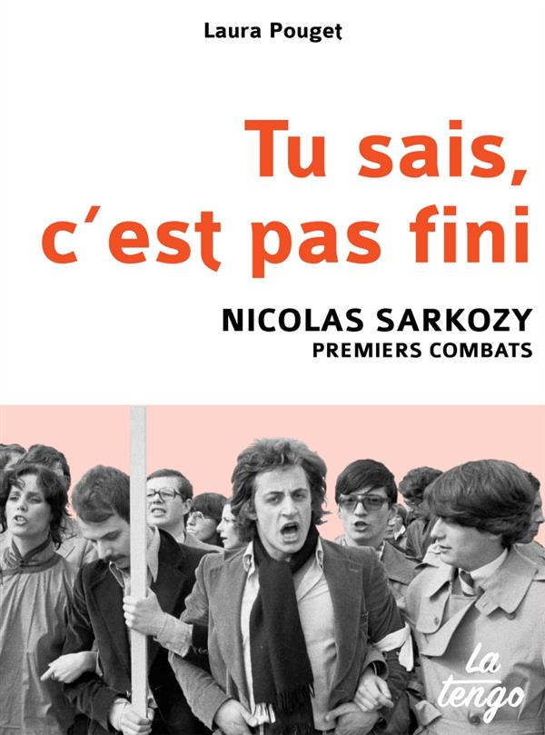 Tu sais, c'est pas fini. Nicolas Sarkozy, premiers combats
