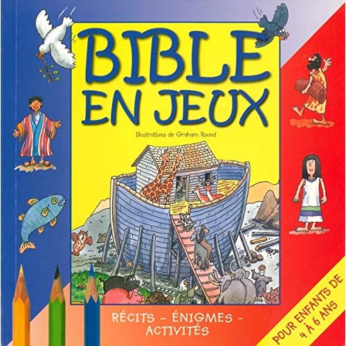 Bible en jeux Tome 1