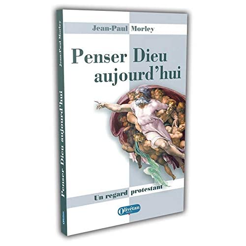 Penser Dieu aujourd'hui