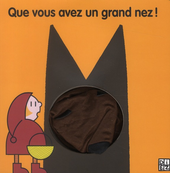 Que vous avez un grand nez !