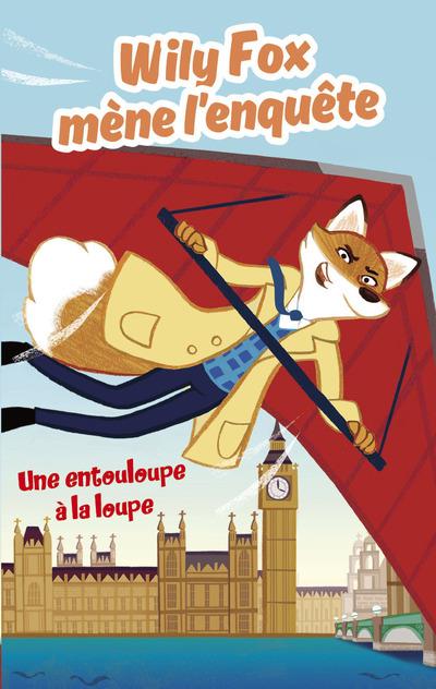 Wily Fox mène l'enquête : Une entourloupe à la loupe