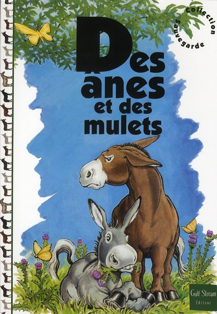 Des ânes et des mulets