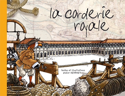 La corderie royale