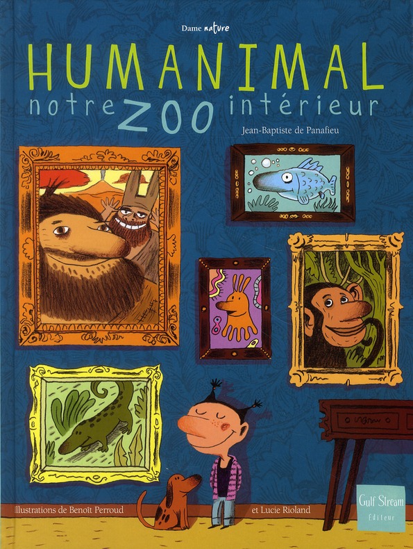 Humanimal, notre zoo intérieur