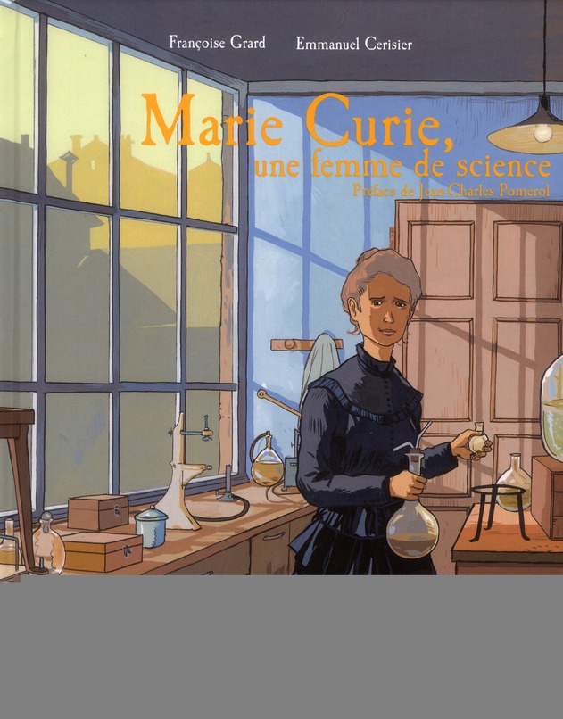 Marie Curie, une femme de science