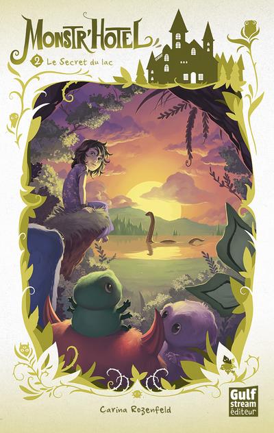 Monstr'hôtel Tome 2 : Le secret du lac