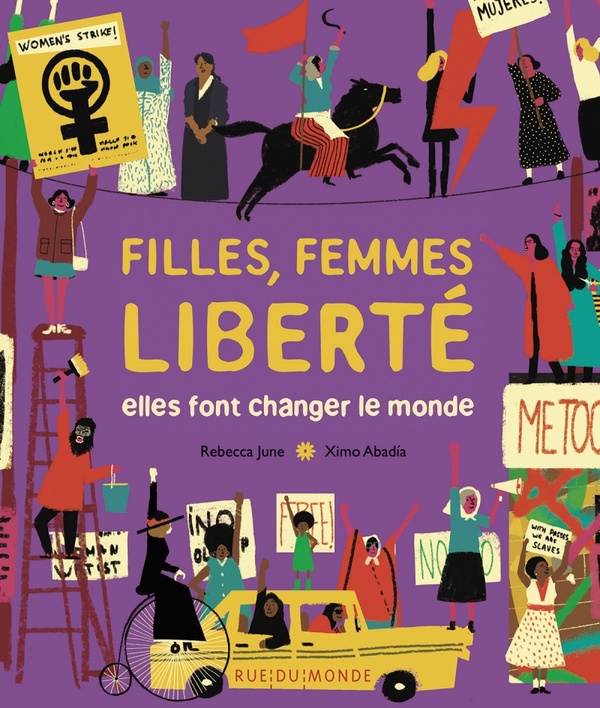 Filles, femmes, liberté. Elles font changer le monde