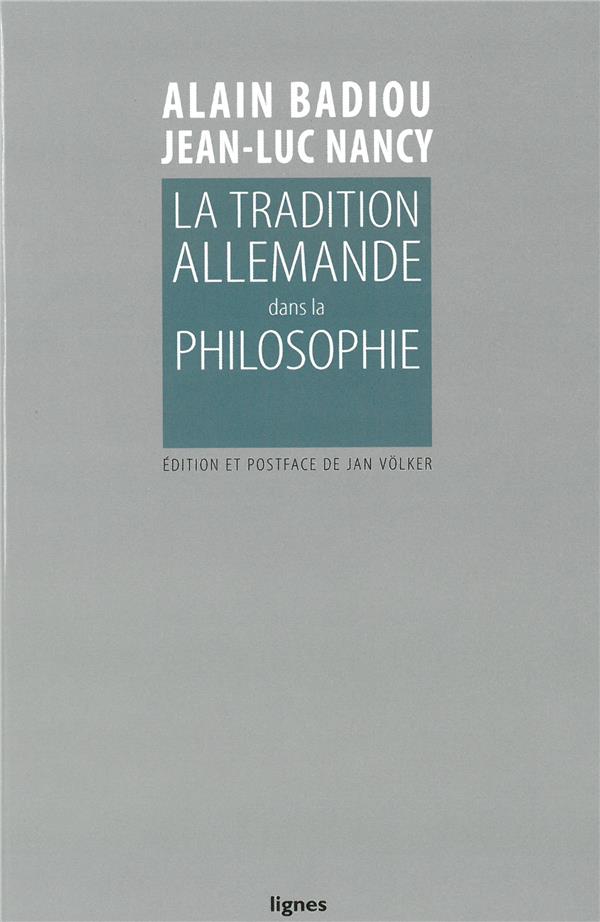 La tradition allemande dans la philosophie
