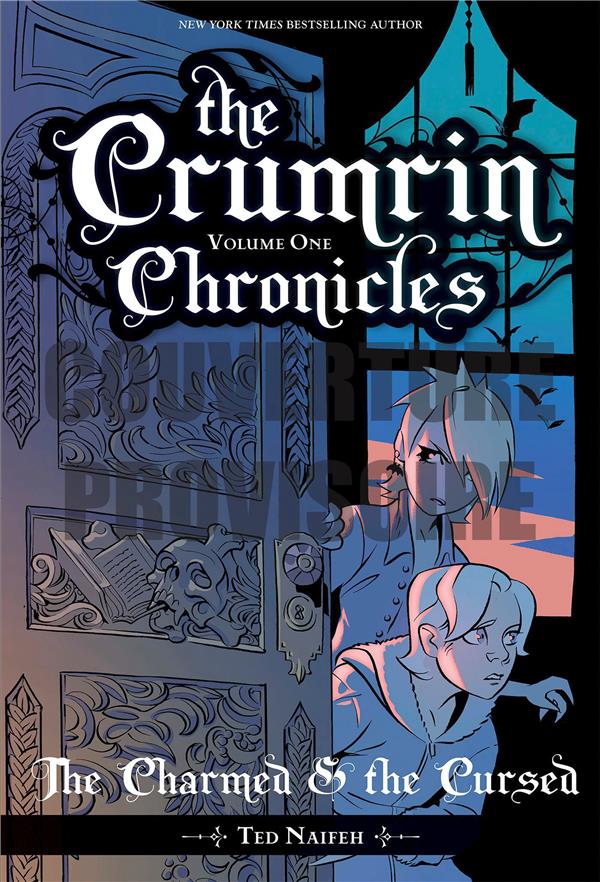 Les Chroniques des Crumrin Tome 1