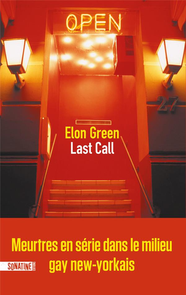 Last Call. Meurtres en série dans le milieu LGBT new-yorkais
