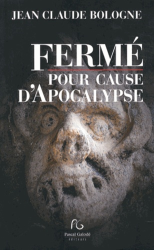 Fermé pour cause d'apocalypse