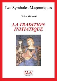 La tradition initiatique