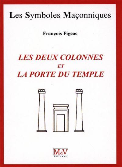 Les deux colonnes et la porte du temple