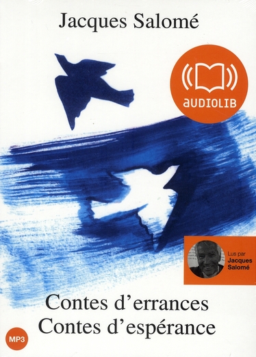 Contes d'errances Contes d'espérance. 1 CD audio MP3
