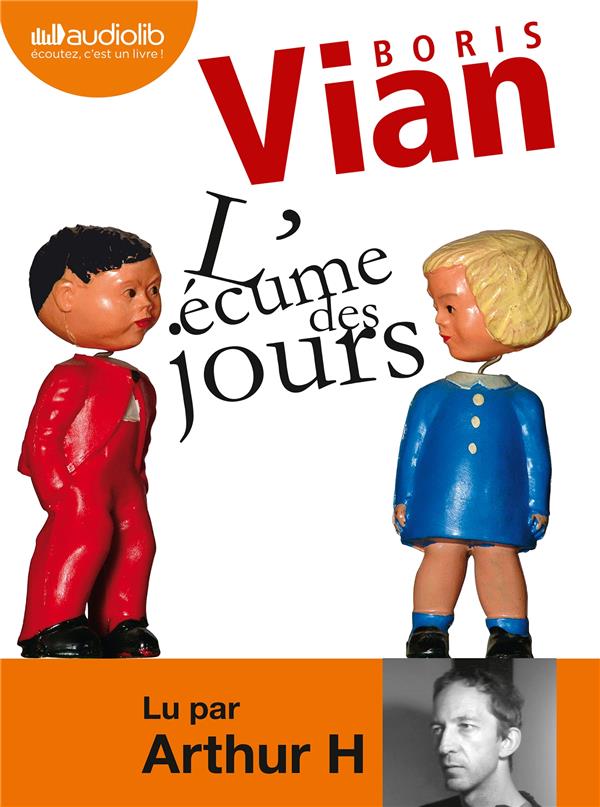 L'écume des jours. 1 CD audio MP3