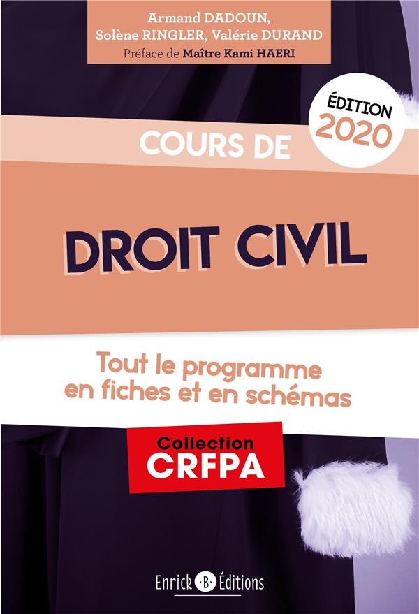 Cours de droit civil. Tout le programme en fiches et en schémas, Edition 2020