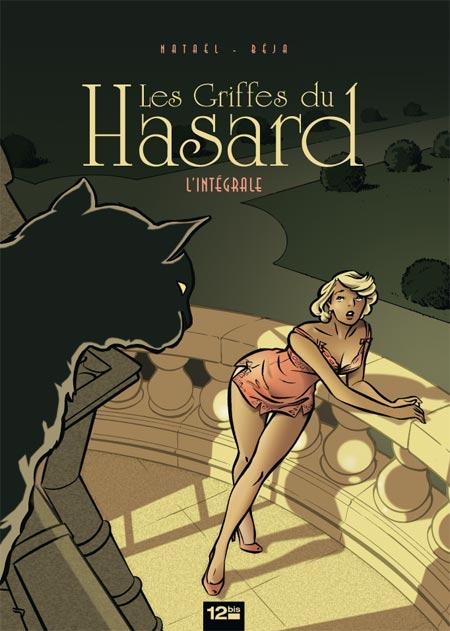 Les Griffes du Hasard. L'intégrale