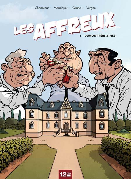 Les affreux Tome 1 : Dumont père & fils
