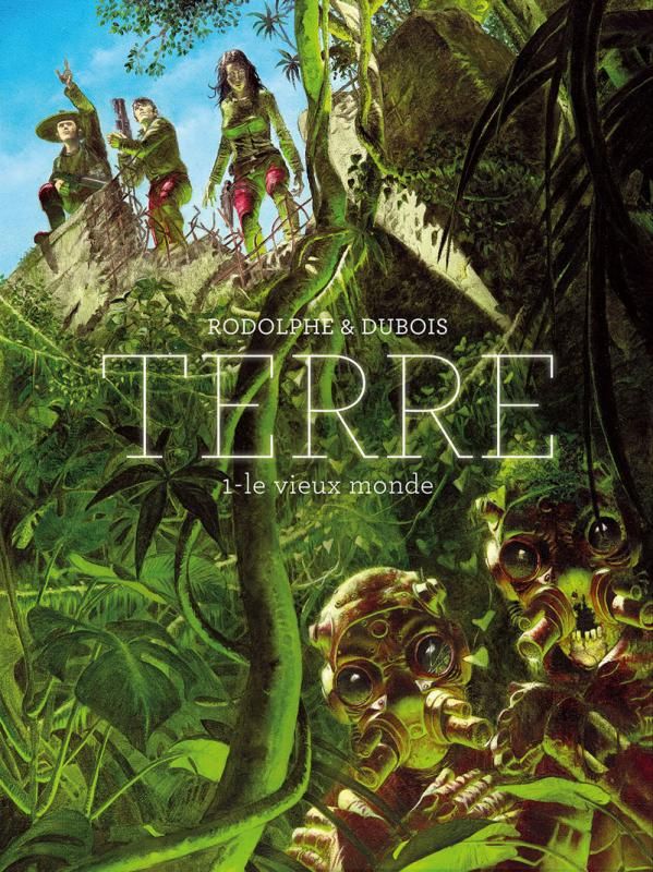 Terre Tome 1 : Le vieux monde