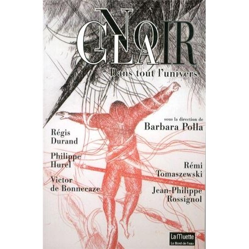 Noir clair dans tout l'univers