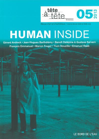 Tête-à-tête N° 5/2013 : Human inside