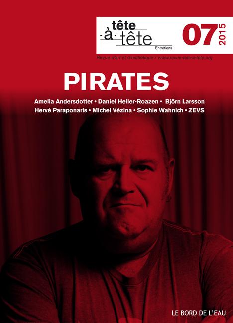 Tête-à-tête N° 7/2015 : Pirates