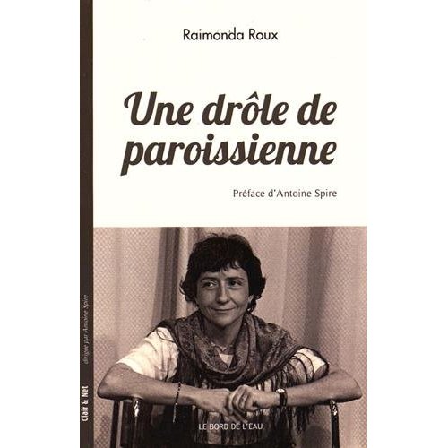 Une drôle de paroissienne