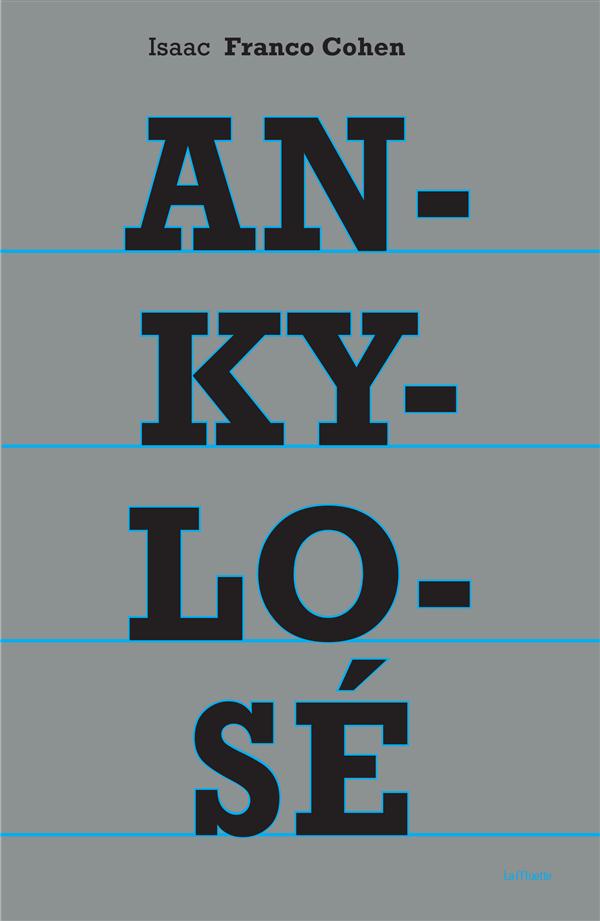Ankylosé