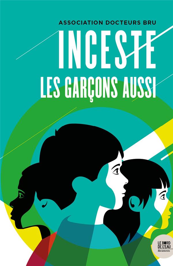 Inceste. Les garçons aussi