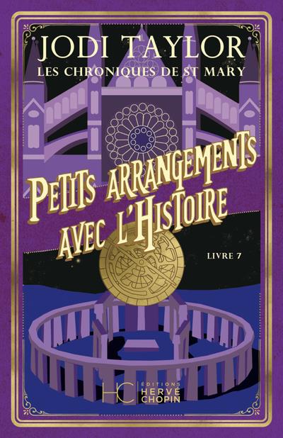 Les chroniques de St Mary Tome 7 : Petits arrangements avec l'histoire