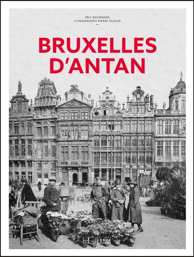 Bruxelles d'Antan