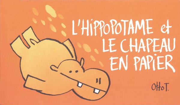 L'hippopotame et le chapeau en papier