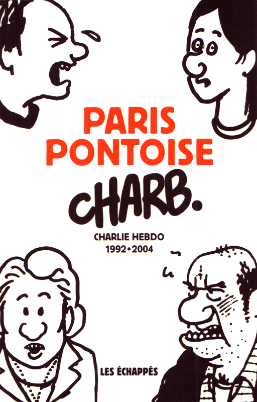 Paris-Pontoise. Charlie Hebdo 1992-2004